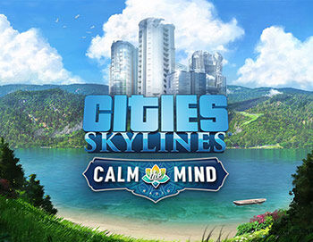 Игра для ПК Paradox Cities: Skylines - Calm The Mind Radio